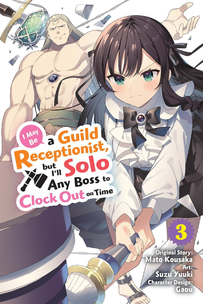 I-May-Be-a-Guild-Receptionist,-but-I'll-Solo-Any-Boss-to-Clock-Out-on-Time-Manga-Volume-3