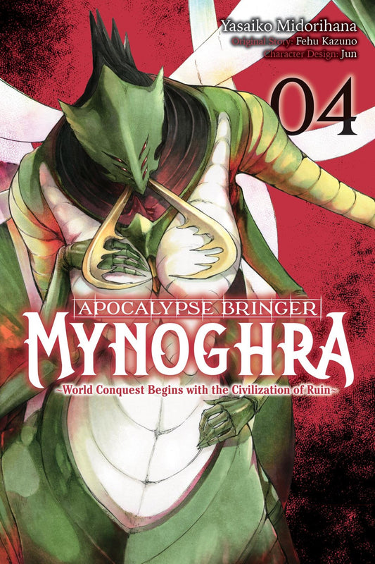 Apocalypse-Bringer-Mynoghra:-World-Conquest-Begins-with-the-Civilization-of-Ruin-Manga-Volume-4