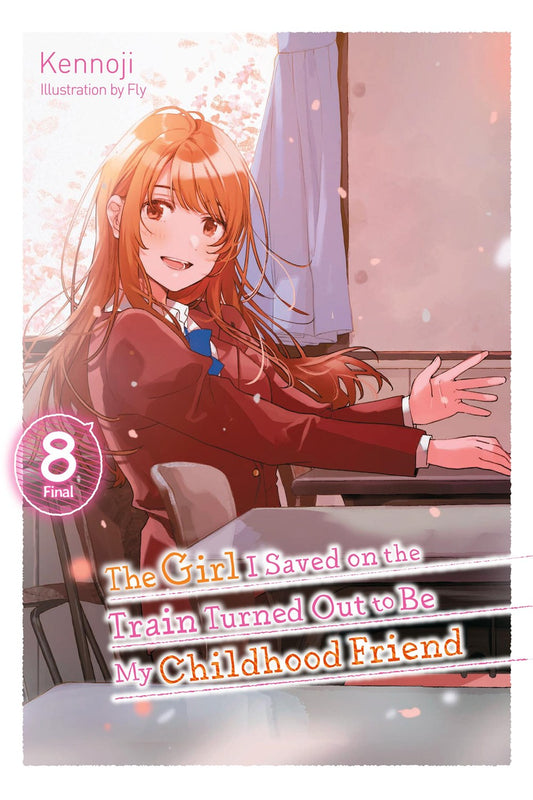 The-Girl-I-Saved-on-the-Train-Turned-Out-to-Be-My-Childhood-Friend-Novel-Volume-8