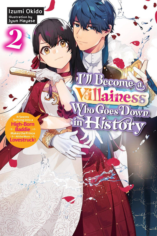 I'll-Become-a-Villainess-Who-Goes-Down-in-History-Novel-Volume-2