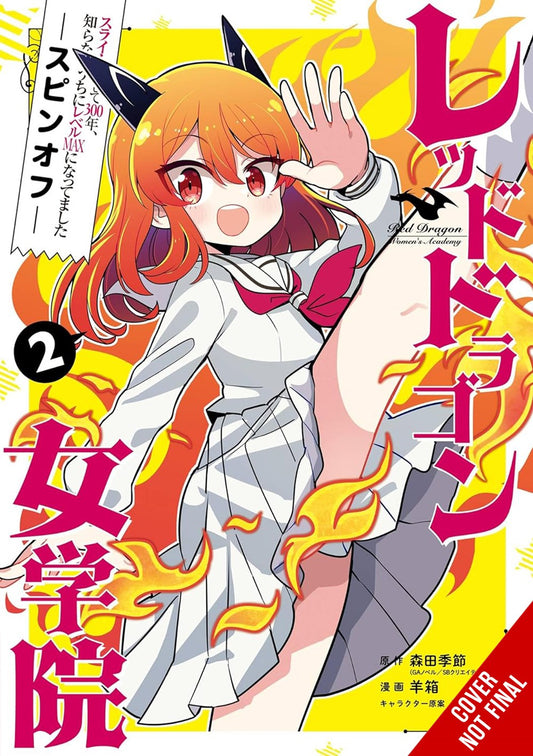 I've-Been-Killing-Slimes-for-300-Years-and-Maxed-Out-My-Level-Spin-off-The-Red-Dragon-Academy-for-Girls-Manga-Volume-2
