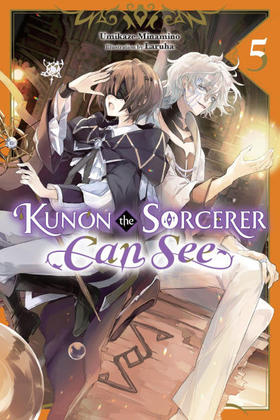 Kunon-the-Sorcerer-Can-See,-Vol.-5-(Light-Novel)