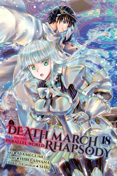 Death-March-to-the-Parallel-World-Rhapsody,-Vol.-18-(Manga)