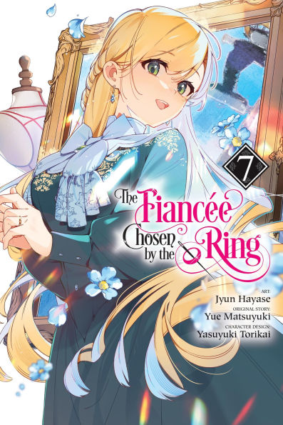 The-Fiancee-Chosen-by-the-Ring,-Vol.-7