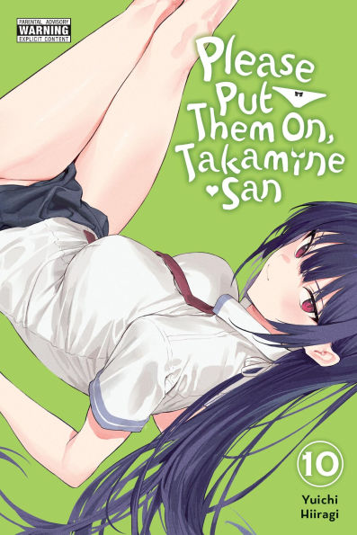 Please-Put-Them-On,-Takamine-San,-Vol.-10
