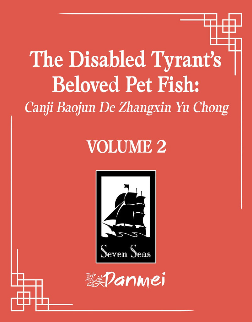 The-Disabled-Tyrant's-Beloved-Pet-Fish-Novel-Volume-2