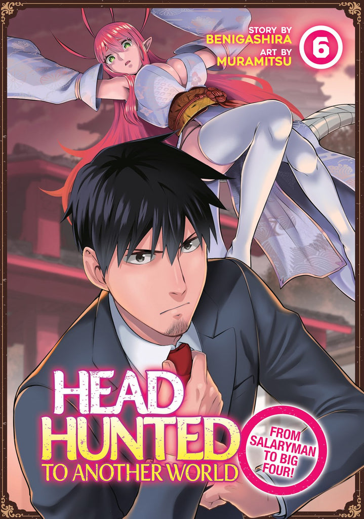 Headhunted-to-Another-World:-From-Salaryman-to-Big-Four!-Manga-Volume-6