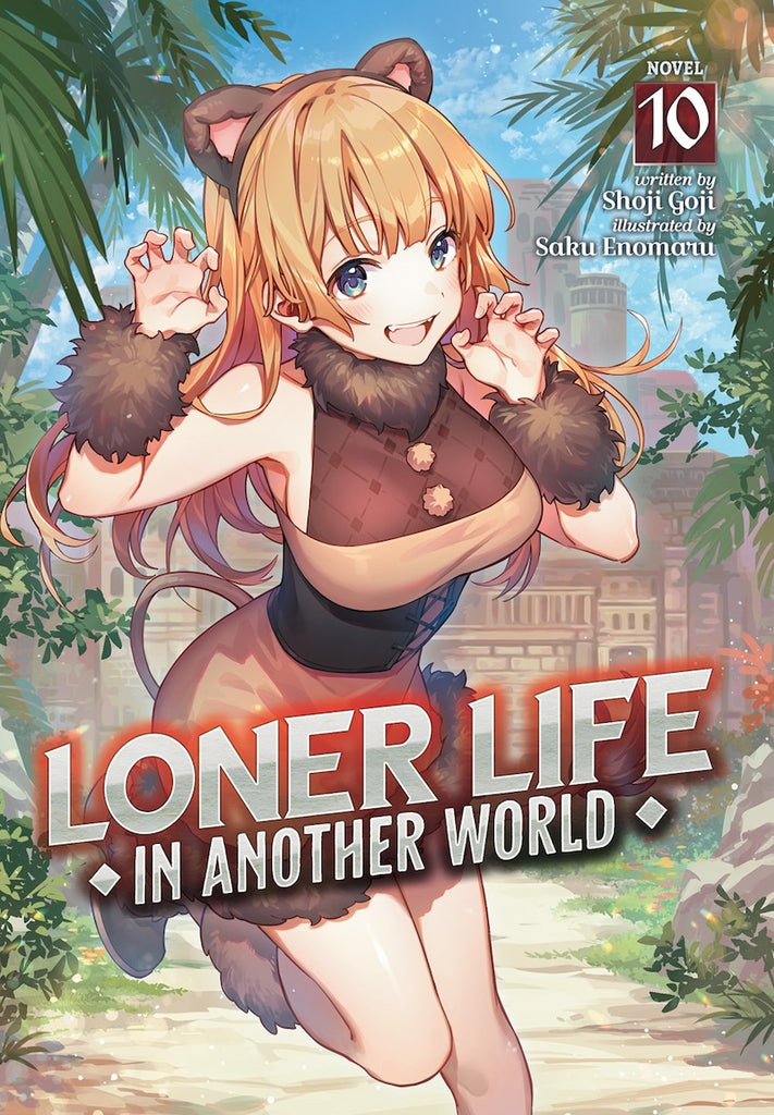 Loner-Life-in-Another-World-Novel-Volume-10