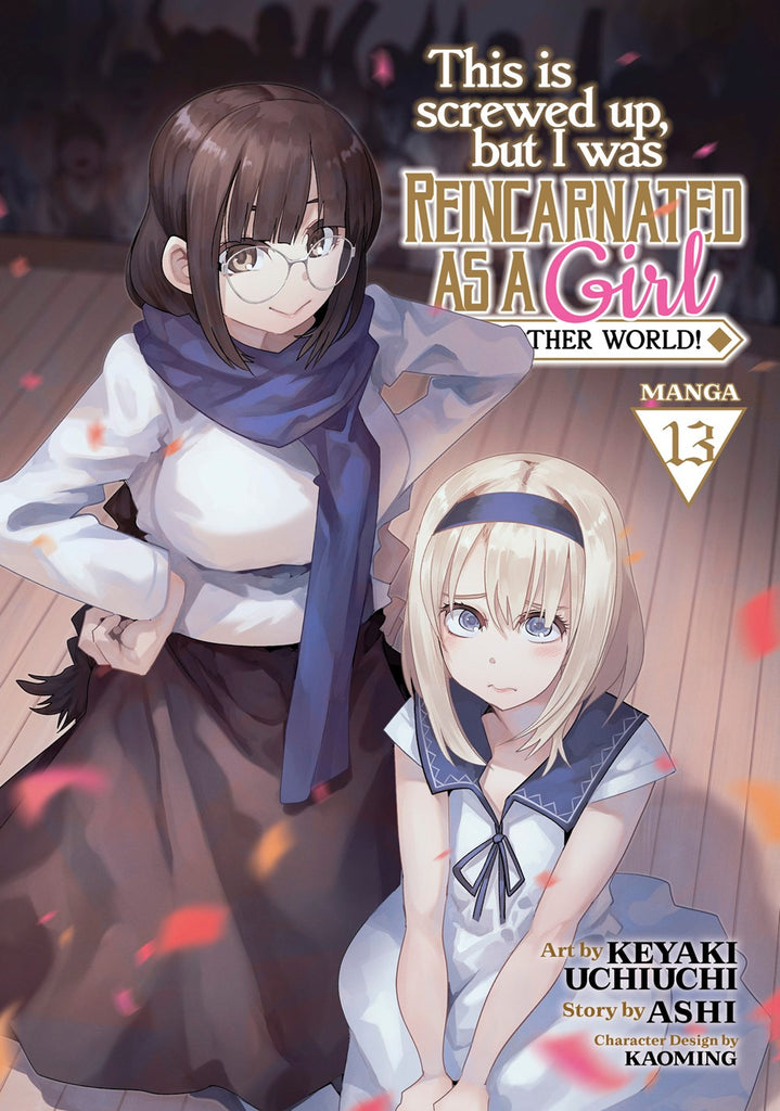 This-Is-Screwed-Up,-but-I-Was-Reincarnated-as-a-GIRL-in-Another-World!-Manga-Volume-13