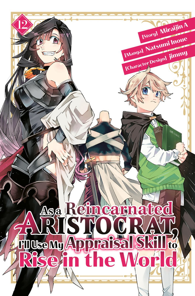 As-a-Reincarnated-Aristocrat,-I'll-Use-My-Appraisal-Skill-to-Rise-in-the-World-Manga-Volume-12