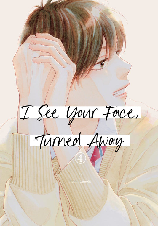 I-See-Your-Face,-Turned-Away-Manga-Volume-4
