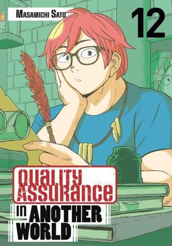 Quality Assurance in Another World 12