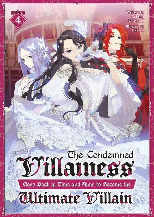 The-Condemned-Villainess-Goes-Back-in-Time-and-Aims-to-Become-the-Ultimate-Villain-Novel-Volume-4