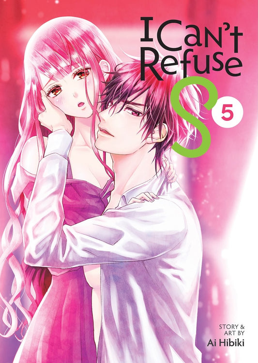 I-Can't-Refuse-S-Manga-Volume-5