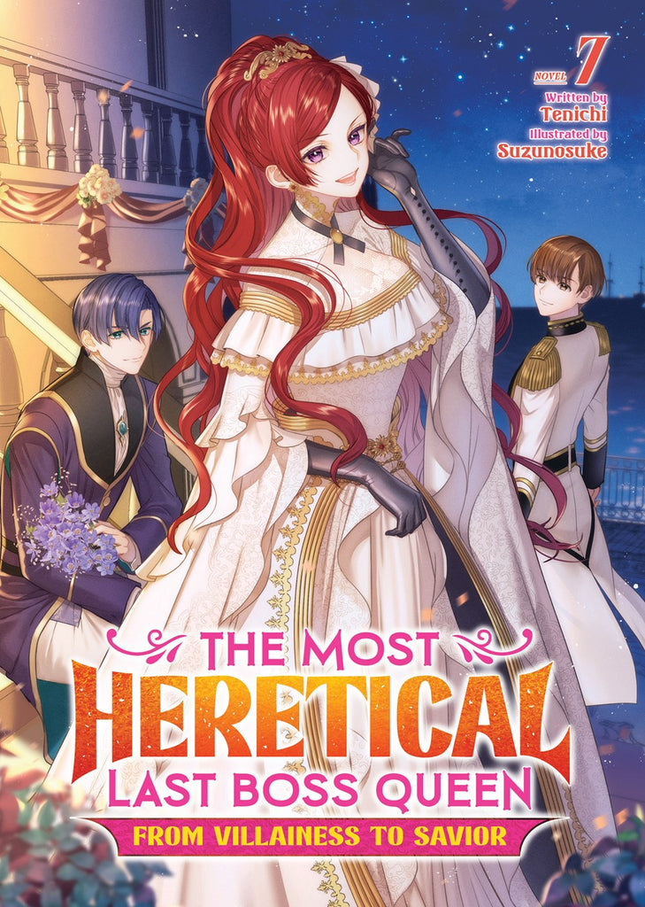 The-Most-Heretical-Last-Boss-Queen:-From-Villainess-to-Savior-Novel-Volume-7