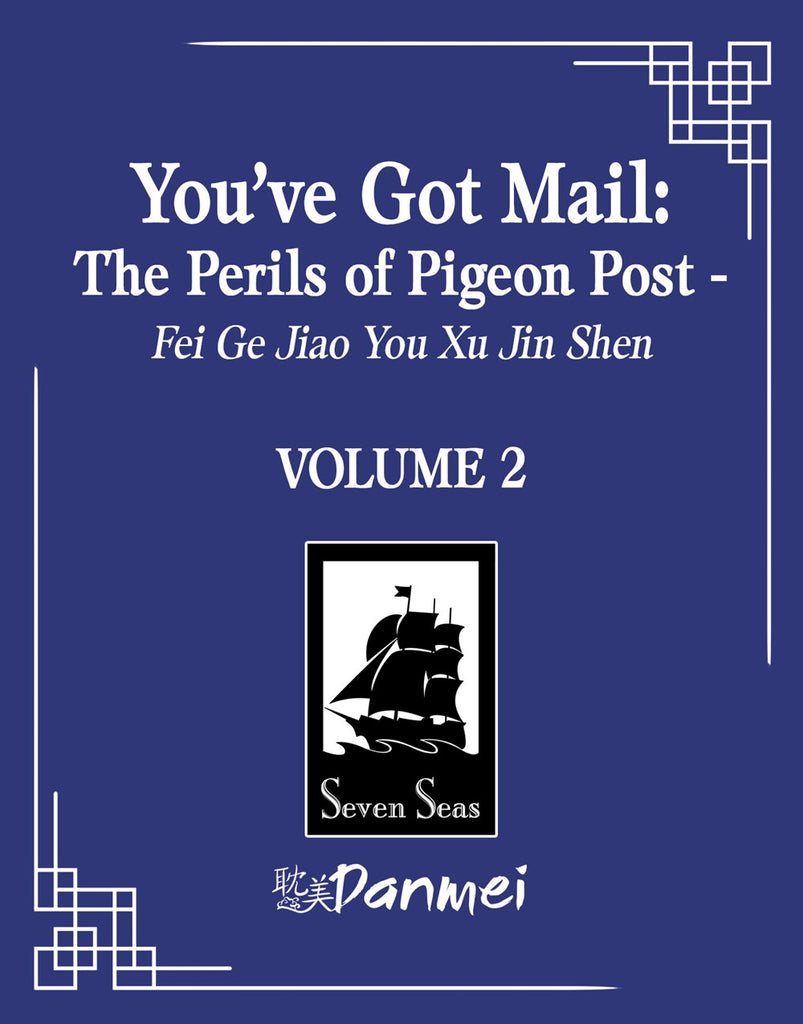 You've-Got-Mail:-The-Perils-of-Pigeon-Post-Novel-Volume-2