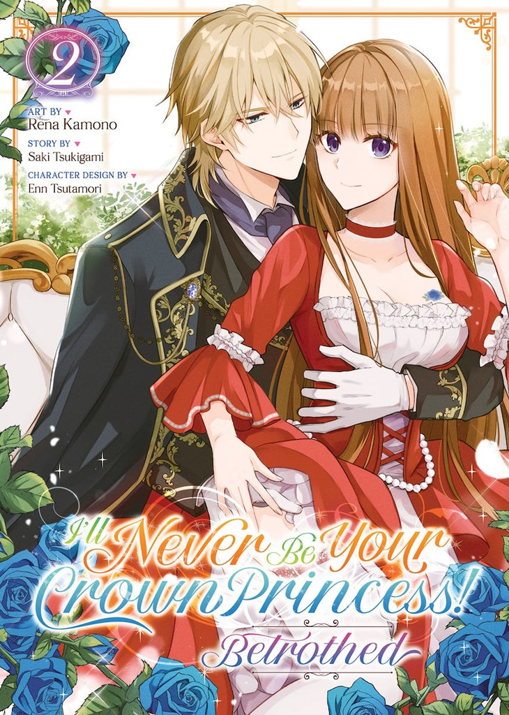 I'll-Never-Be-Your-Crown-Princess!-Betrothed-Manga-Volume-2