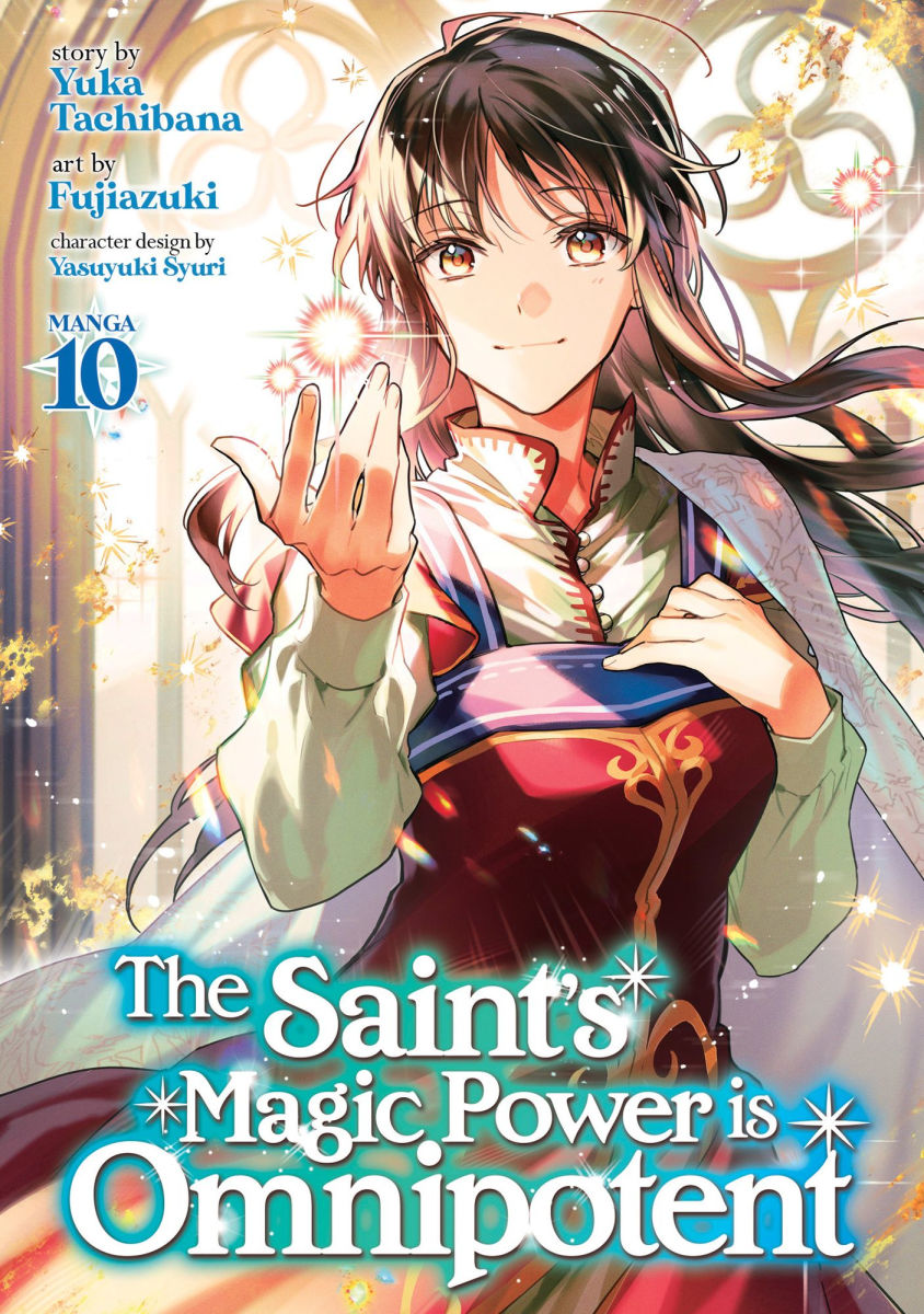 Saint's Magic Power Is Omnipotent (Manga) Vol. 10