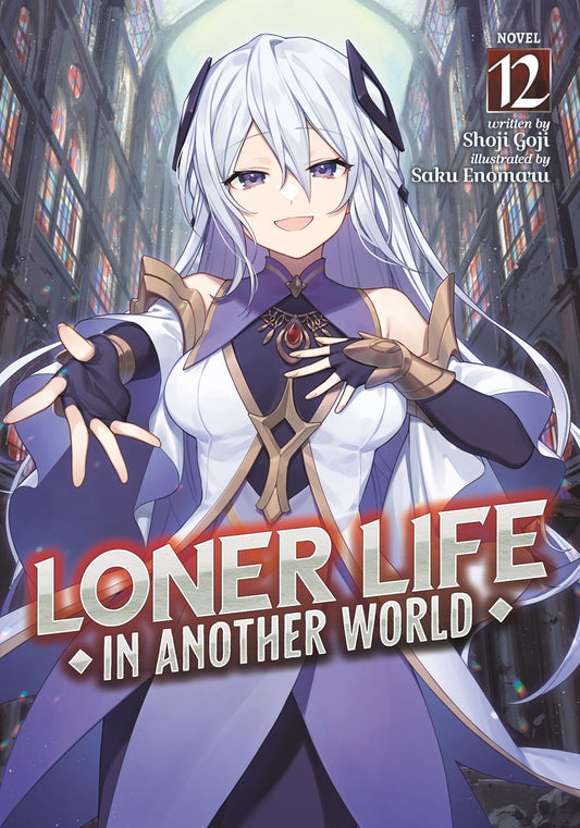 Loner-Life-in-Another-World-Novel-Volume-12