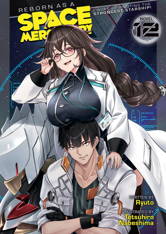 Reborn-as-a-Space-Mercenary:-I-Woke-Up-Piloting-the-Strongest-Starship-Novel-Volume-12