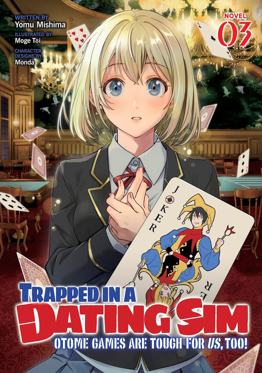 Trapped-in-a-Dating-Sim:-Otome-Games-Are-Tough-For-Us,-Too!-Novel-Volume-3