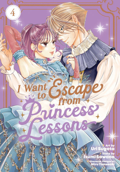 I-Want-to-Escape-from-Princess-Lessons-(Manga)-Vol.-4