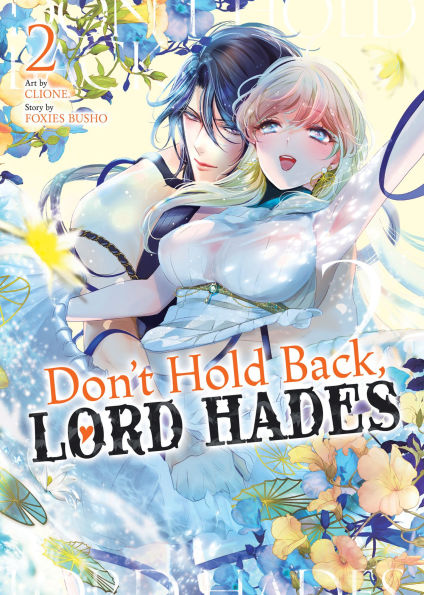 Don't-Hold-Back,-Lord-Hades-Vol.-2