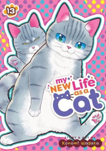 My New Life As a Cat Vol. 13