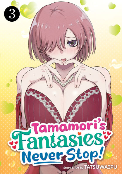 Tamamori's-Fantasies-Never-Stop!-Vol.-3