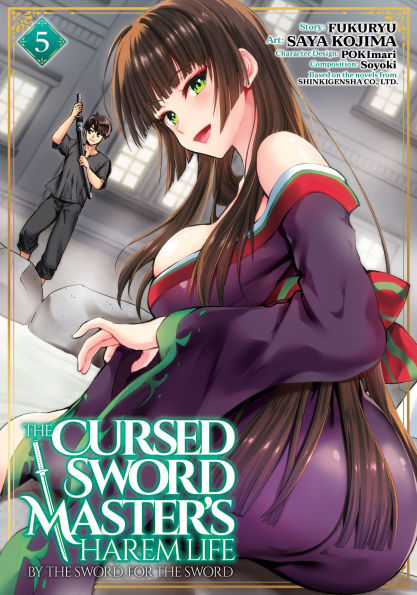 The-Cursed-Sword-Master's-Harem-Life:-By-the-Sword,-for-the-Sword-Vol.-5