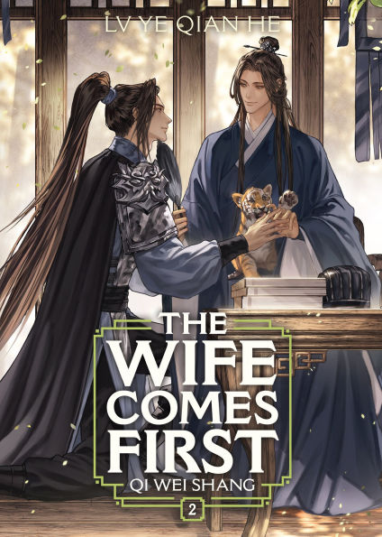 The-Wife-Comes-First:-Qi-Wei-Shang-(Novel)-Vol.-2