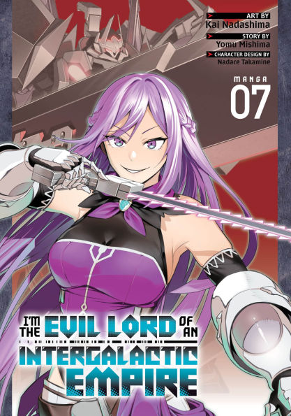 I'm-the-Evil-Lord-of-an-Intergalactic-Empire!-(Manga)-Vol.-7