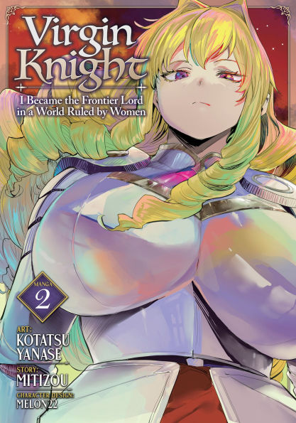 Virgin-Knight:-I-Became-the-Frontier-Lord-in-a-World-Ruled-by-Women-(Manga)-Vol.-2