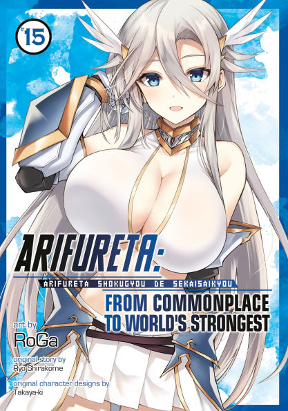 Arifureta:-From-Commonplace-to-World's-Strongest-(Manga)-Vol.-15