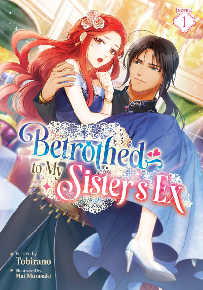 Betrothed-to-My-Sister's-Ex-(Light-Novel)-Vol.-1