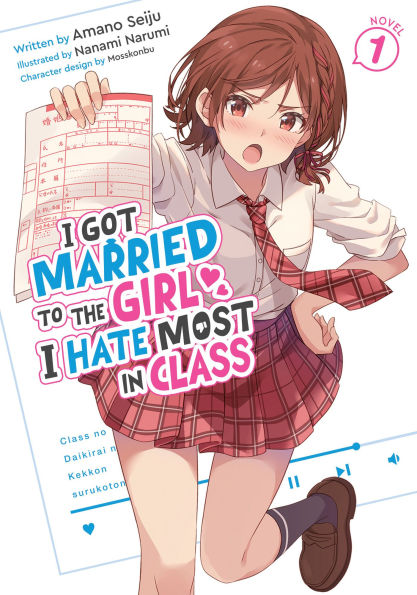 I-Got-Married-to-the-Girl-I-Hate-Most-in-Class-(Light-Novel)-Vol.-1