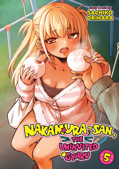 Nakamura-San,-the-Uninvited-Gyaru-Vol.-5