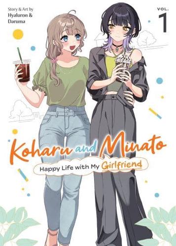 Koharu and Minato: My Partner Is a Girl Vol. 1