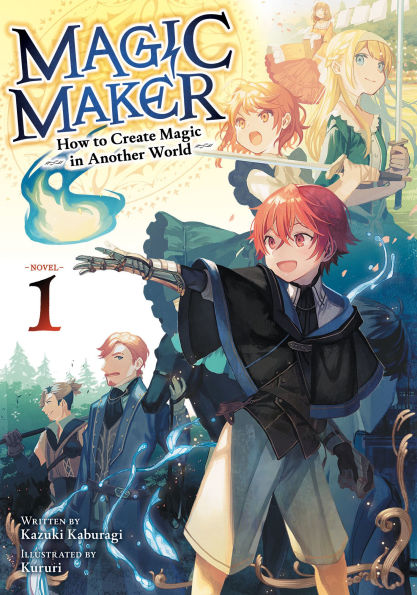 Magic-Maker:-How-to-Create-Magic-in-Another-World-(Light-Novel)-Vol.-1