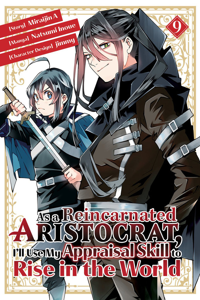 As-a-Reincarnated-Aristocrat-Ill-Use-My-Appraisal-Skill-to-Rise-in-the-World-Manga-Volume-9