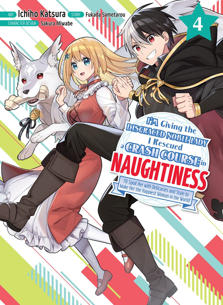 I'm-Giving-the-Disgraced-Noble-Lady-I-Rescued-a-Crash-Course-in-Naughtiness-Manga-Volume-4