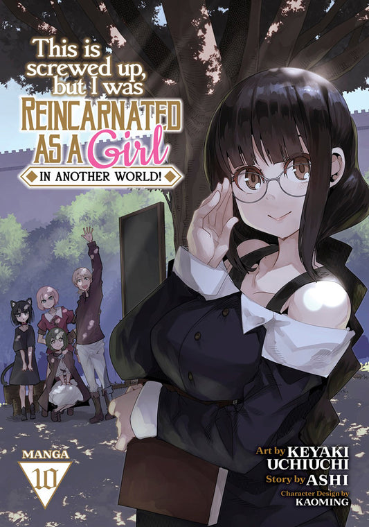 This-is-Screwed-Up-but-I-Was-Reincarnated-as-a-GIRL-in-Another-World!-Manga-Volume-10