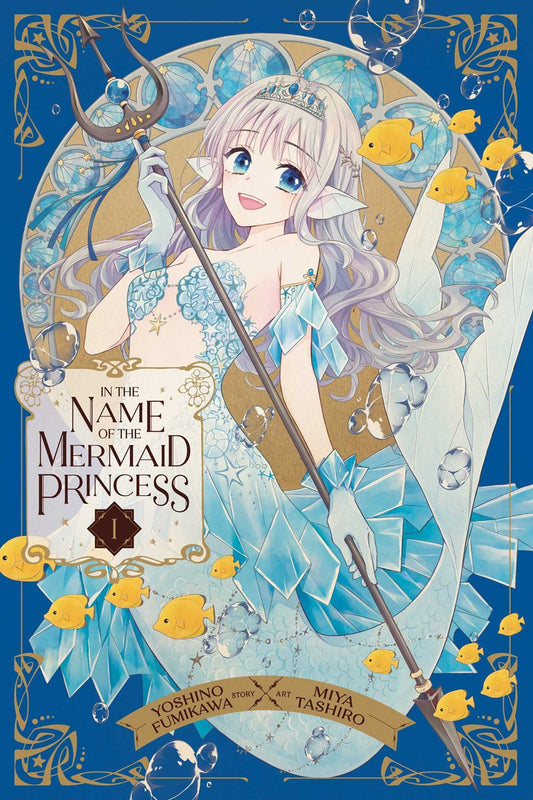 In-the-Name-of-the-Mermaid-Princess-Manga-Volume-1