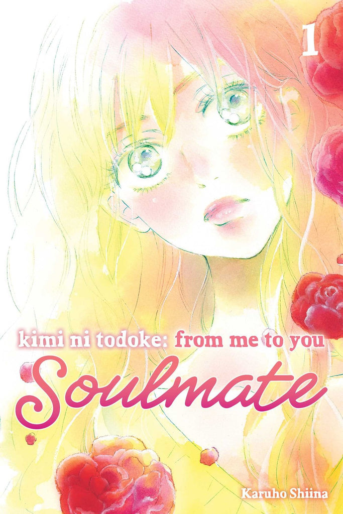 Kimi-ni-Todoke:-From-Me-to-You:-Soulmate-Manga-Volume-1