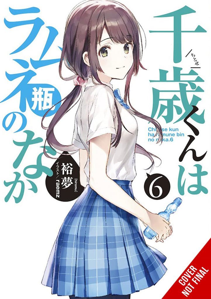 Chitose-Is-In-the-Ramune-Bottle-Novel-Volume-6