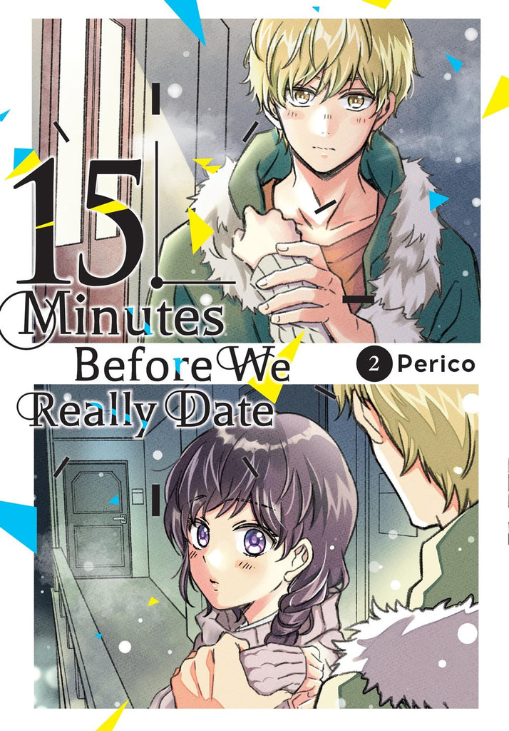 Fifteen-Minutes-Before-We-Really-Date-Manga-Volume-2