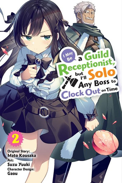 I-May-Be-a-Guild-Receptionist-but-Ill-Solo-Any-Boss-to-Clock-Out-on-Time-Manga-Volume-2