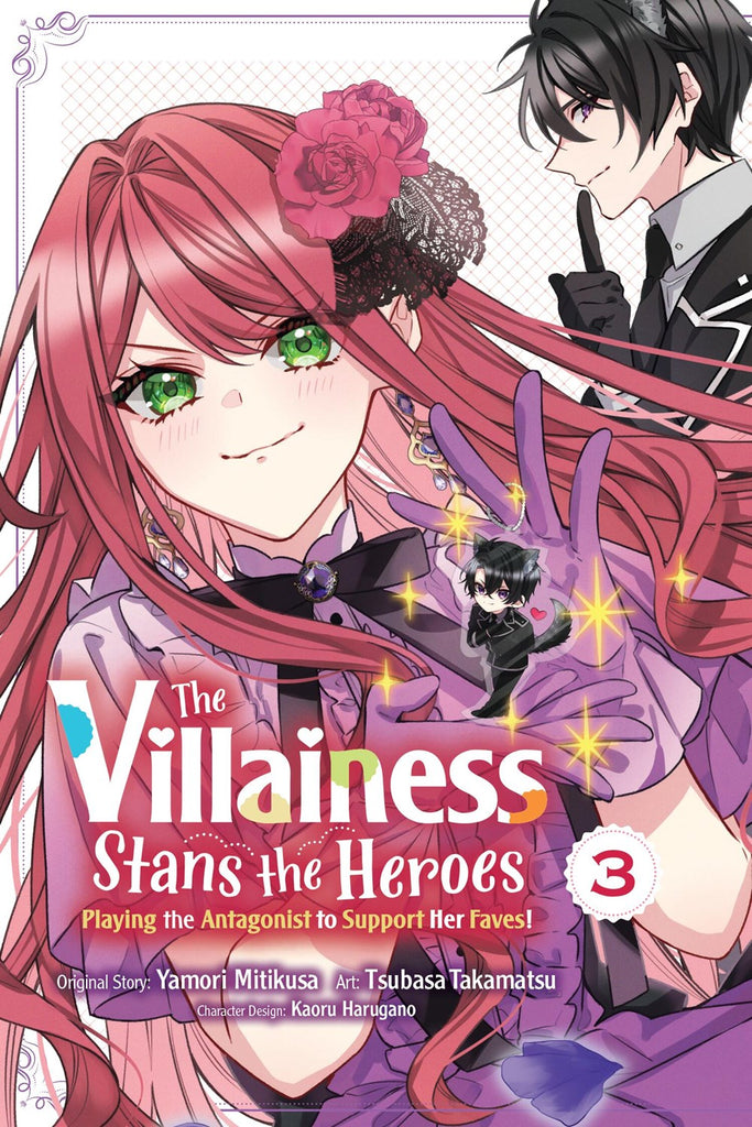 The-Villainess-Stans-the-Heroes-Playing-the-Antagonist-to-Support-Her-Faves-Manga-Volume-3