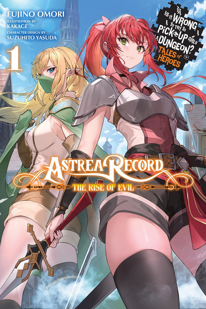 Astrea-Record-Is-It-Wrong-to-Try-to-Pick-Up-Girls-in-a-Dungeon?-Tales-of-Heroes-Novel-Volume-1