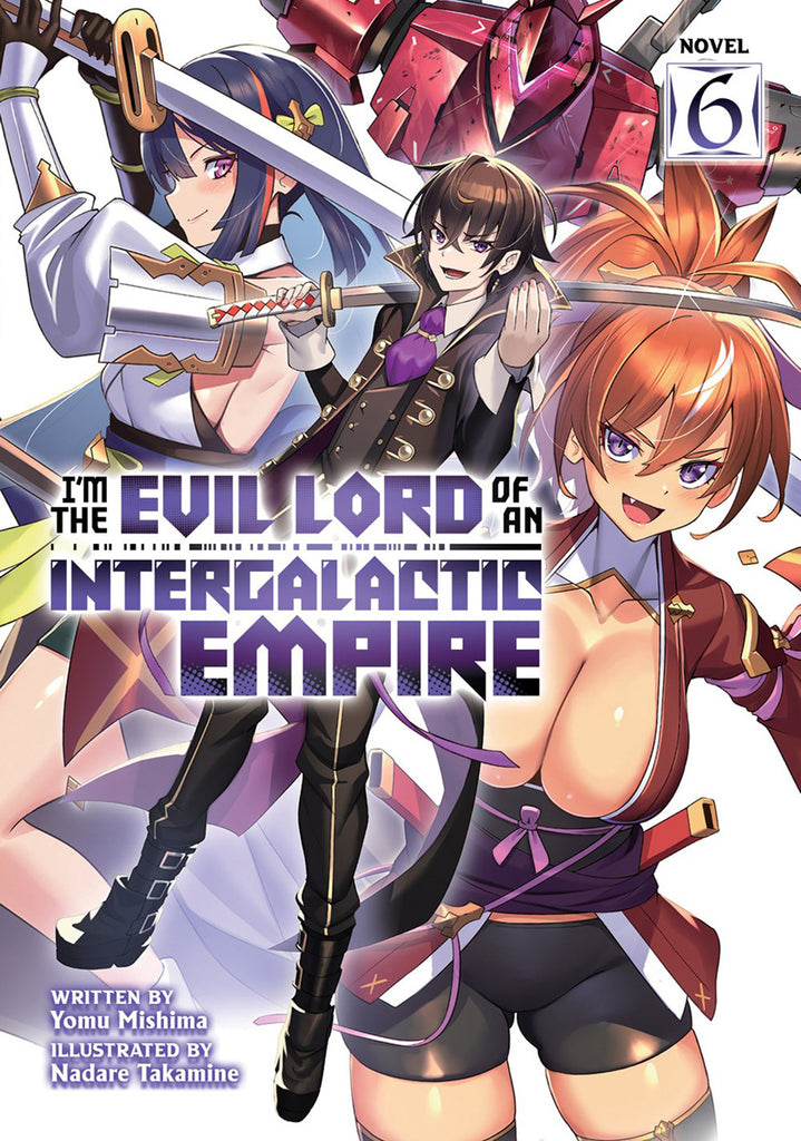 Im-the-Evil-Lord-of-an-Intergalactic-Empire!-Novel-Volume-6